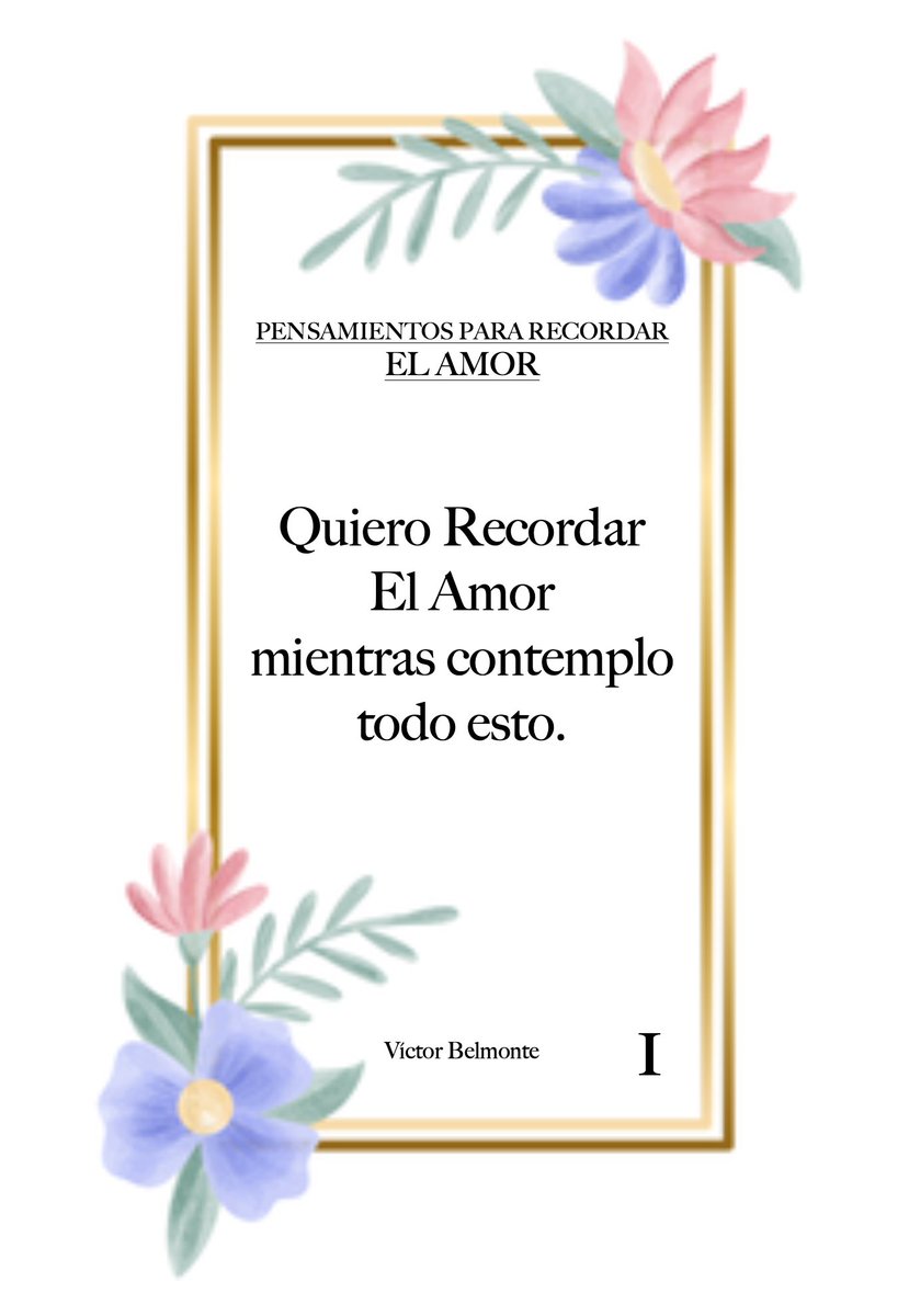 Pensamiento para Recordar El Amor #1