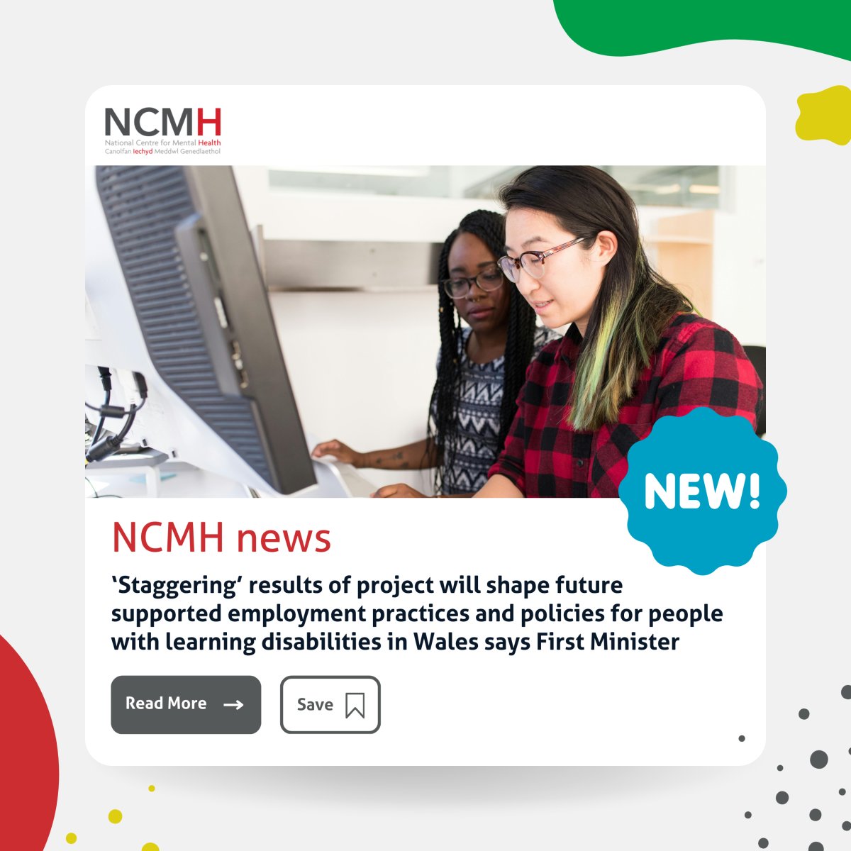 National Centre for Mental Health (NCMH) (@ncmh_wales) on Twitter photo ‘Staggering’ results of <a href="/Engage_2_Change/">Influencing and Informing - Engage to Change</a> project will shape future supported employment practices and policies for people with learning disabilities in Wales says First Minister.
📰 bit.ly/250328en ‘Staggering’ results of <a href="/Engage_2_Change/">Influencing and Informing - Engage to Change</a> project will shape future supported employment practices and policies for people with learning disabilities in Wales says First Minister.
📰 bit.ly/250328en
