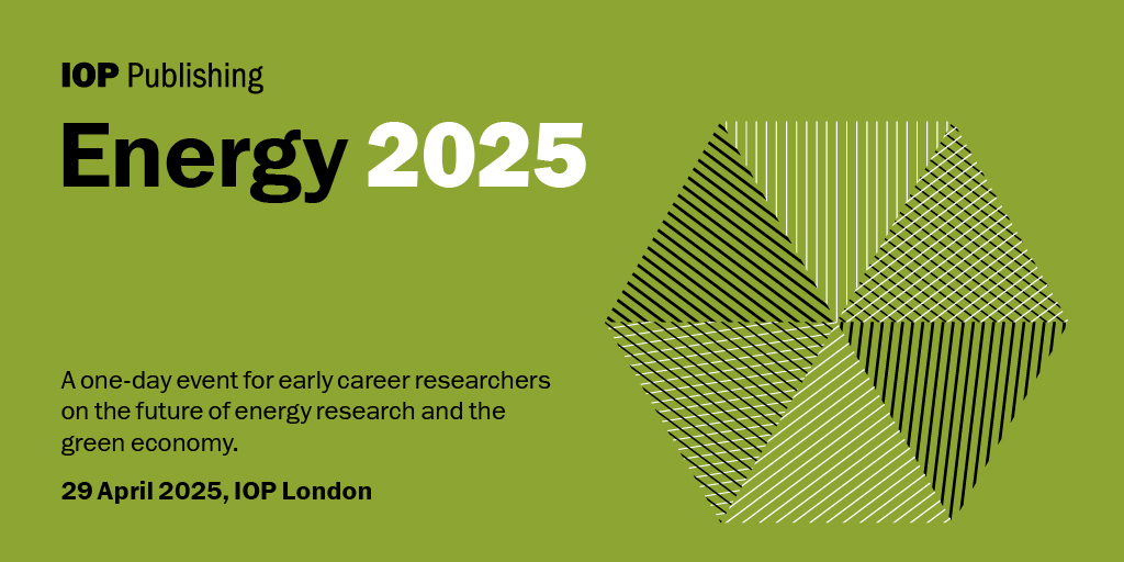 IOPProgressin's tweet image. 🌟 Join us in-person for Energy 2025! 🌟

Early career researchers can enjoy talks, a careers panel, poster presentations &amp;amp; networking. Gain insights for your future in energy research!

📅 Tuesday April 29, 2025 
📍 Institute of Physics HQ, London
🔗ow.ly/NMHP50VkP6t
