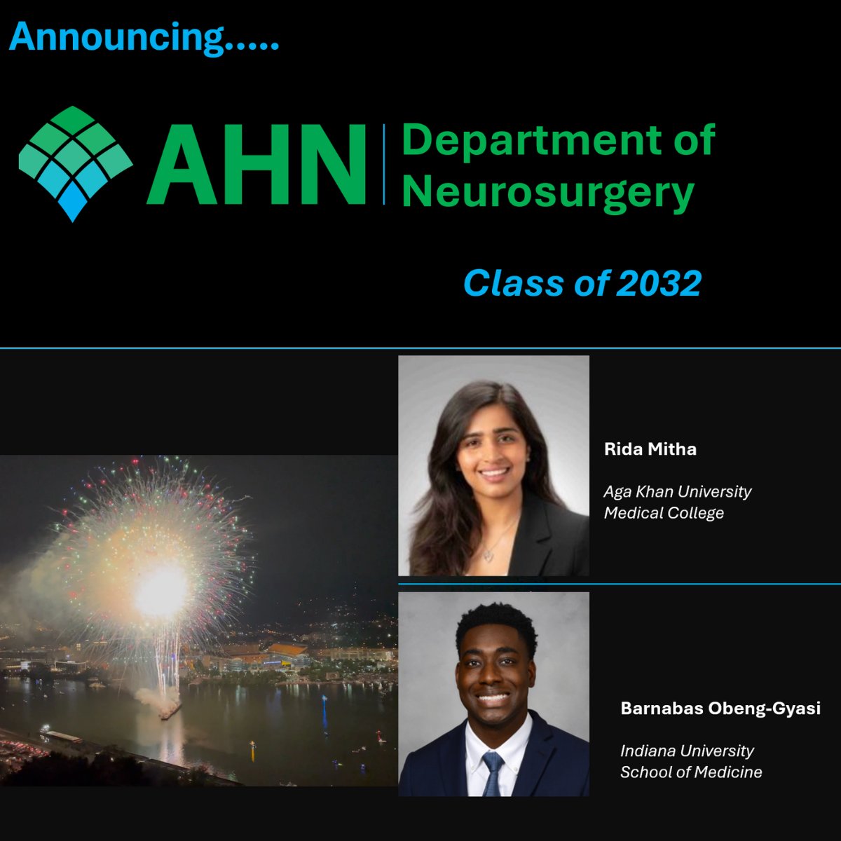 We're excited to announce the AHN Department of Neurosurgery Class of 2032; Rita Mitha, MD and Barnabas Obeng-Gyasi, MD. We're looking forward to their contributions and achievements with our team!