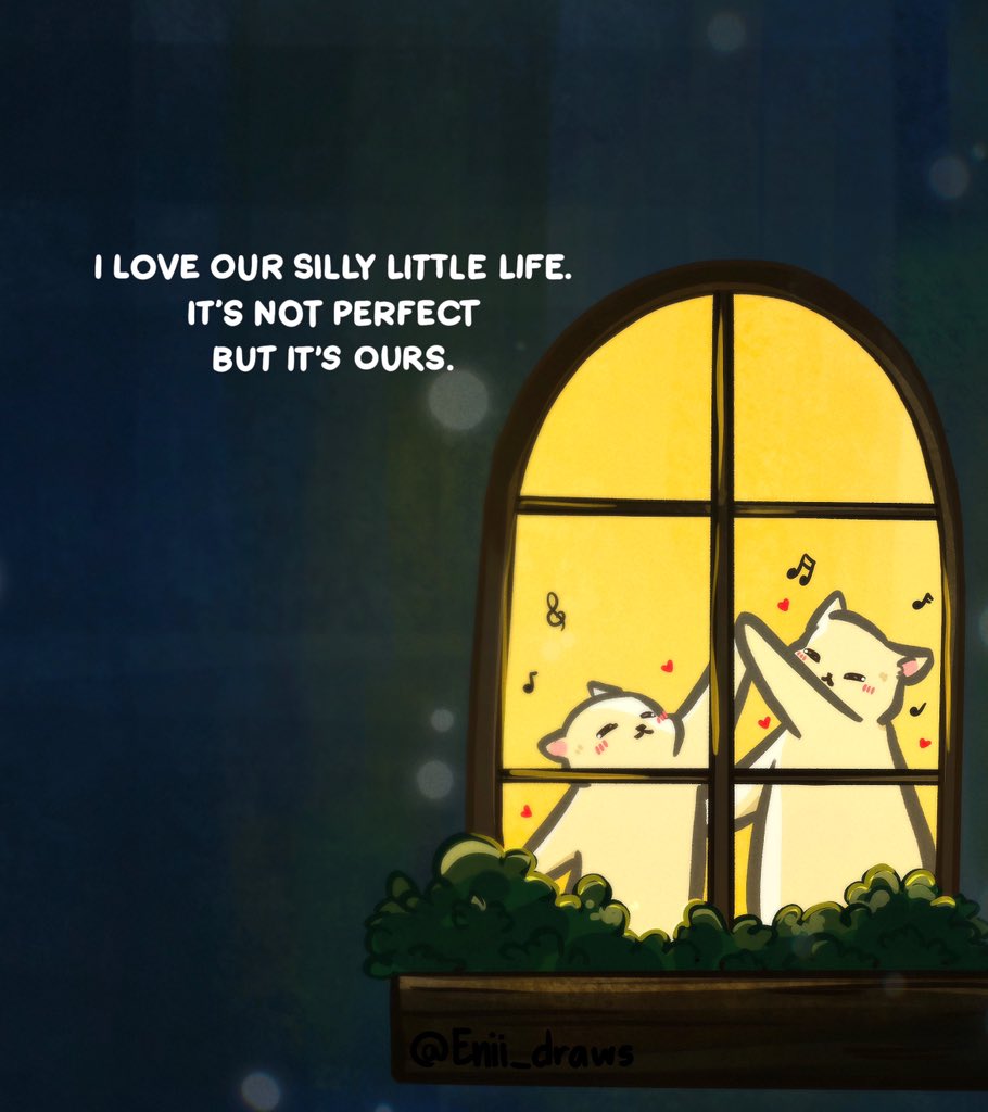 I love our silly little life💕