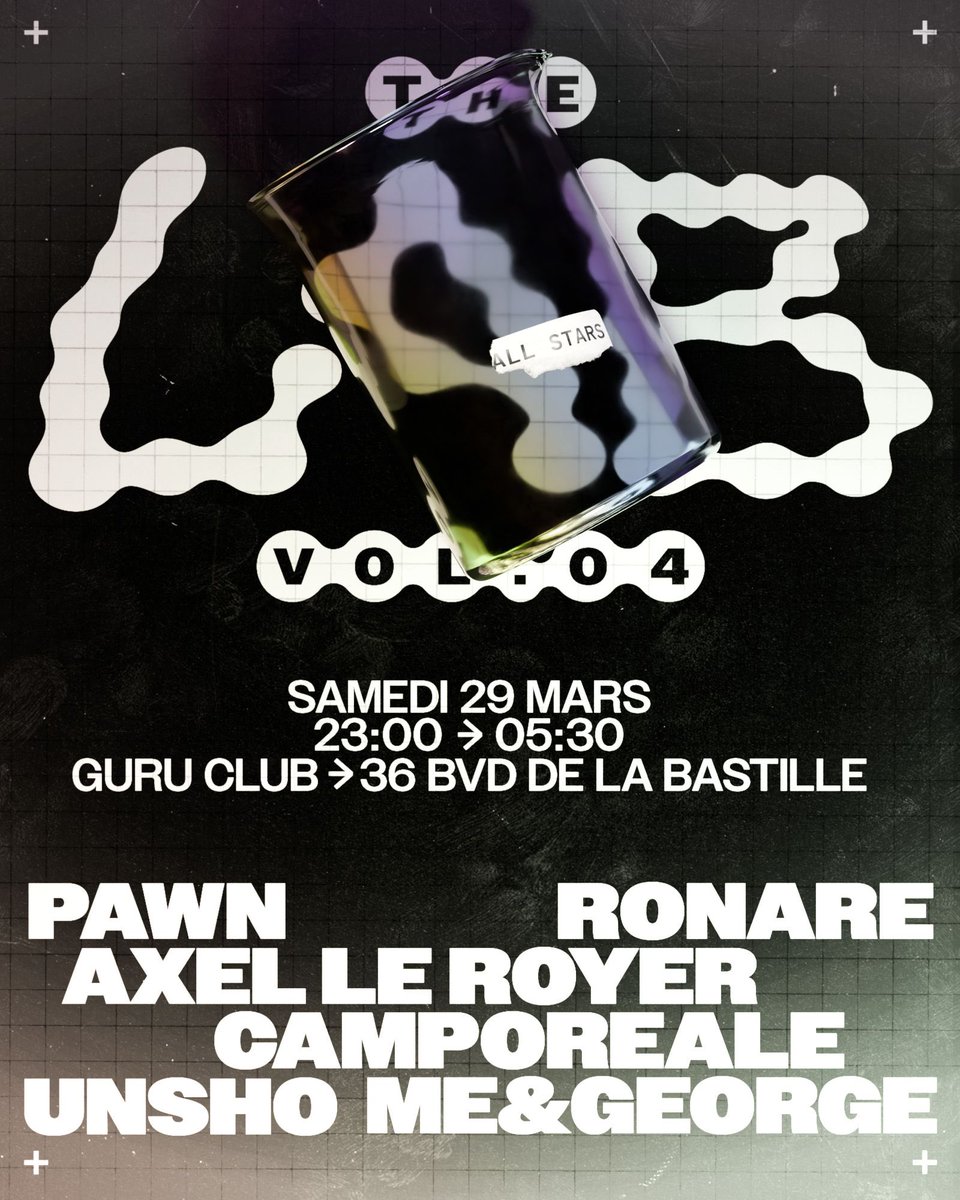 🔥 The Lab. Vol 4 🔥

🎧 Line-up :

•Pawn
•Ronare
•Comporeale
•Unsho
•Me&amp;George

Une nuit rythmée entre house et Uk Garage. Plongez dans une ambiance vibrante où la musique vous fera voyager.

📍 Lieu : Guru Club
🕘 Heure : 23h - 05h30
🎟️ Entrée : Shotgun

Préparez-vous à