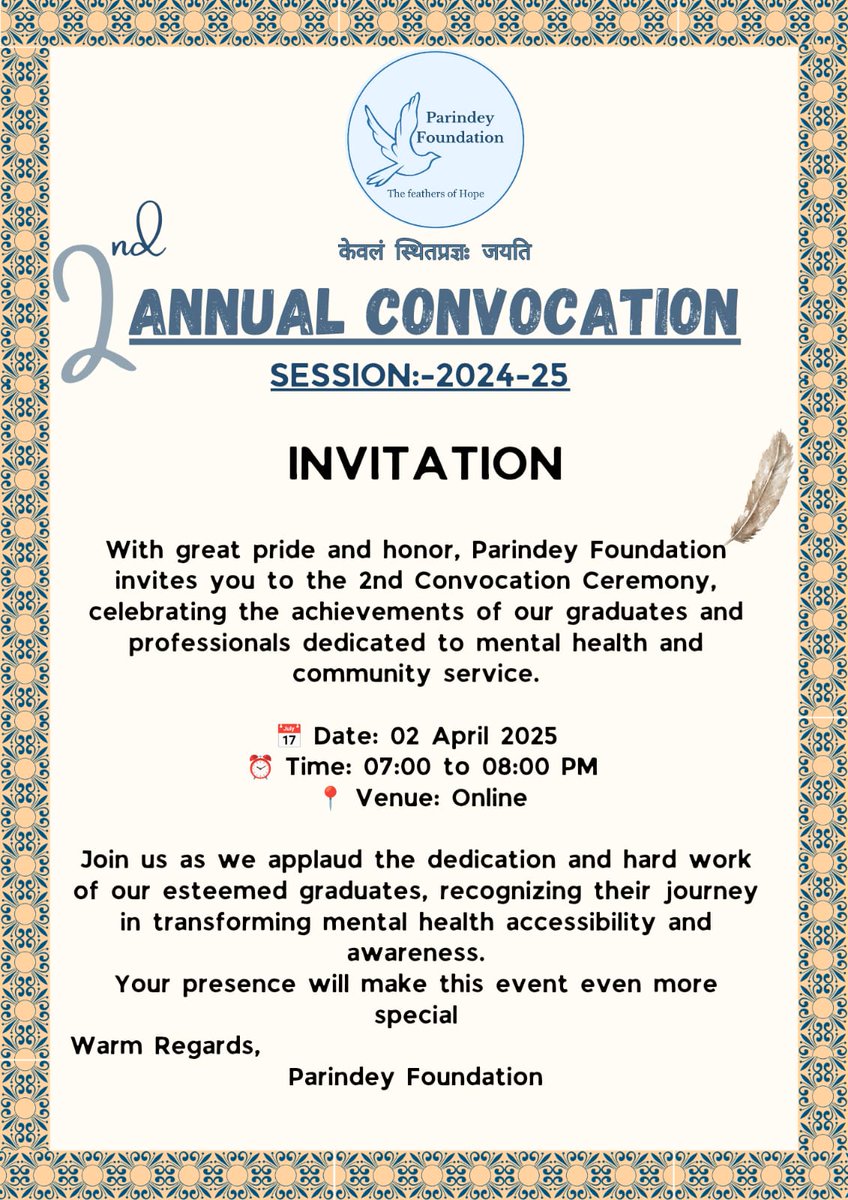 ParindeyNGO1's tweet photo. 🎓 Parindey Foundation's 2nd Annual Convocation 🎓

Join us in celebrating the achievements of mental health professionals!

📅 2nd April 2025 | ⏰ 07-08 PM | 📍 Online

Your presence matters! 💙

#ParindeyFoundation #MentalHealth #Convocation2025 https://t.co/RNF8DCs4eU