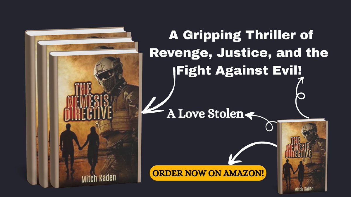 Betty Brown (@bettyb12614) on Twitter photo <a href="/mitch_kaden/">Mitch Kaden</a> 🔥His fiancée was taken. Now, he’s hunting them down.
⚡The Nemesis Directive—a gripping thriller for fans of Taken & Gone Girl!
📖 Get your copy now!
a.co/d/i2YRUgU
#Thriller #MustRead #ActionPacked #BookTwitter #writingcommunity #booklover #writer <a href="/mitch_kaden/">Mitch Kaden</a> 🔥His fiancée was taken. Now, he’s hunting them down.
⚡The Nemesis Directive—a gripping thriller for fans of Taken & Gone Girl!
📖 Get your copy now!
a.co/d/i2YRUgU
#Thriller #MustRead #ActionPacked #BookTwitter #writingcommunity #booklover #writer