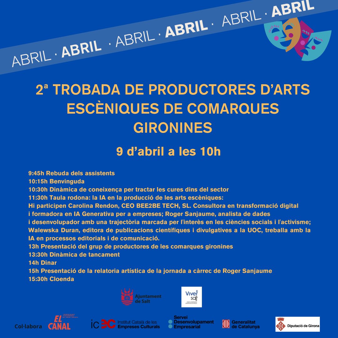 📣2ª Trobada de Productores d’Arts Escèniques de comarques gironines 
🗓️ 9/4
⌚️10h 
📍Auditori Factoria Cultural Coma Cros #Salt 
  
🖥️La jornada s’enfocarà en el paper que la IA pot tenir en les tasques de producció que desenvolupem dia a dia 

✍️👇ddgi.cat/formacioenxarx…