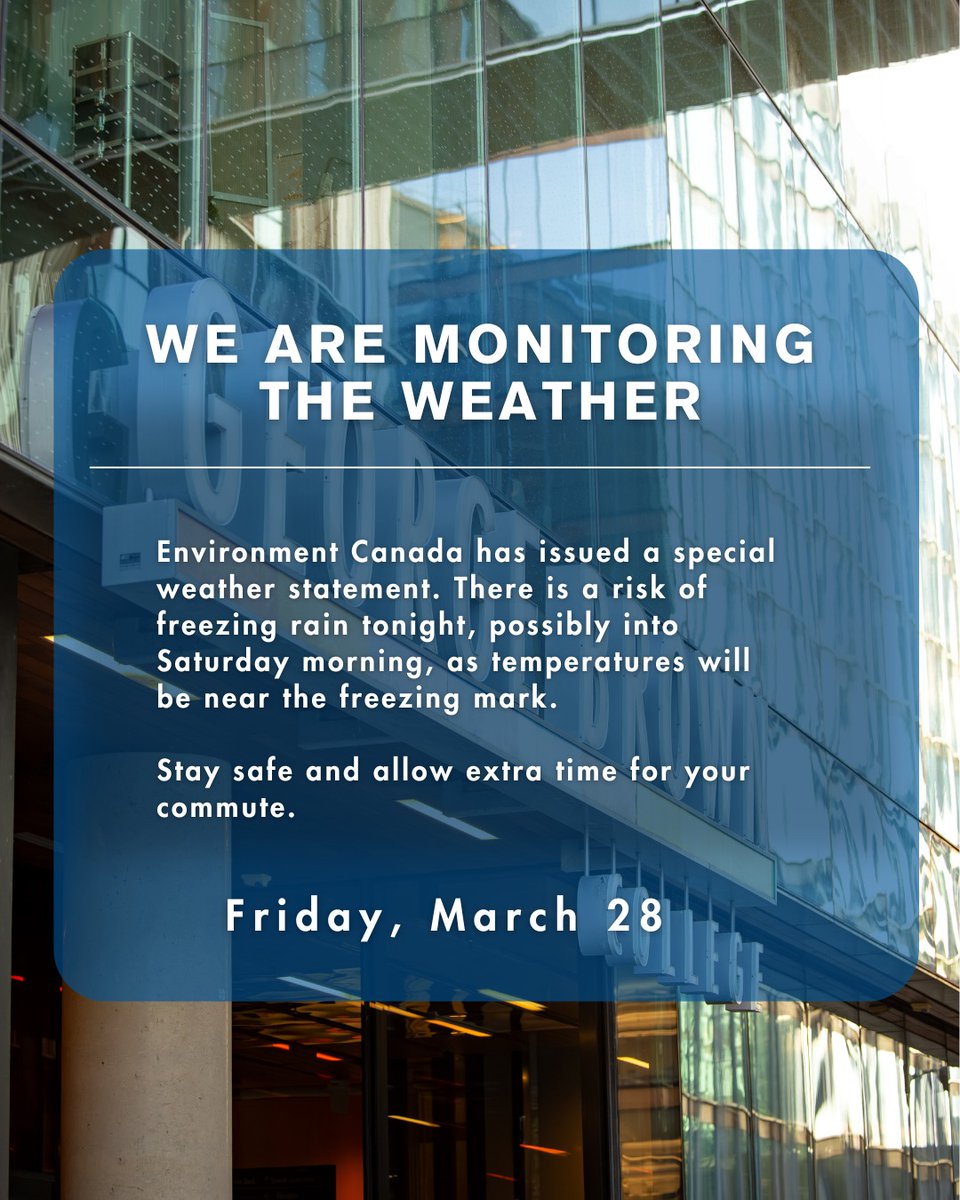 ⚠️ Environment Canada has issued a special weather statement for late this afternoon and into tomorrow. We’re monitoring conditions and expect George Brown campuses to be open including childcare centres + WAVE clinics. 
 
Please check STU-VIEW to determine if there are any