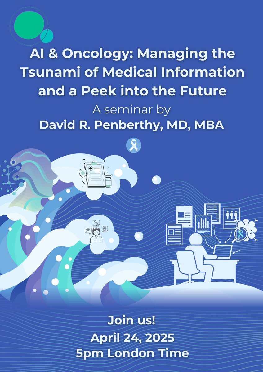 Join Consilium on Thursday, 24th April for our upcoming free seminar!

🎙️ ‘AI &amp; Oncology: Managing the Tsunami of Medical Information and a Peek into the Future',
💬 A seminar by David Penberthy
🎟️ Sign up here: mailchi.mp/consilium-scie…