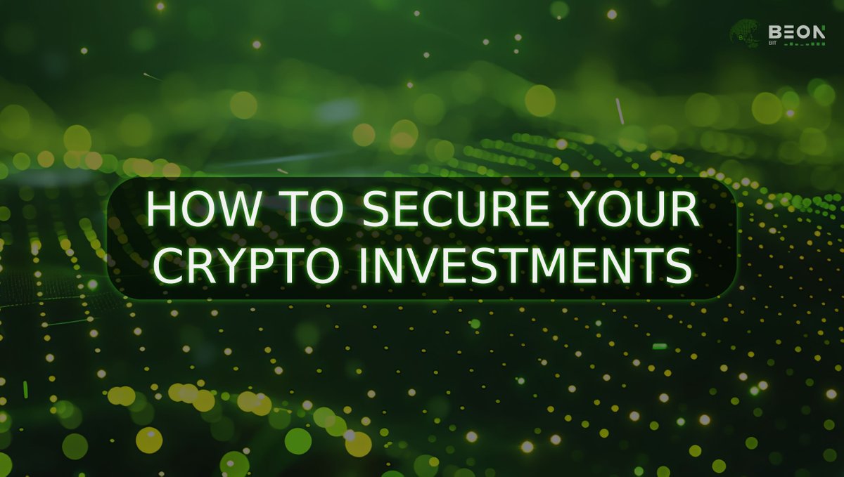 🔐 How to Secure Your Crypto Investments? 🛡️
