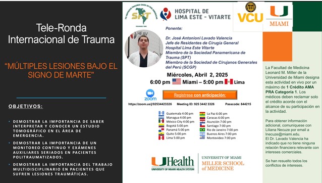 La Sociedad Panamericana de Trauma, lo invitan a asistir a las Tele-Rondas Internacionales de Trauma:
 "Multiples Lesiones Bajo el Signo de Marte"
REGISTRESE: Únase a la reunión por Zoom: 
zoom.us/j/92534423326
Meeting ID: 925 3442 3326
Passcode:  844215
