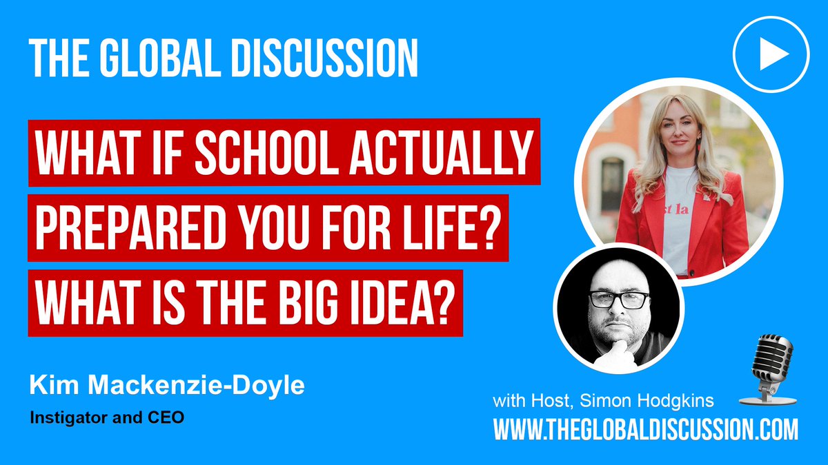 ** EPISODE 250 ** How The Big Idea Is Transforming Lives with Kim Mackenzie-Doyle FIDI Ep 250 - The Global Discussion theglobaldiscussion.com/tgd/kim-macken…

#TheGlobalDiscussion #TheBigIdea #Education #Innovation