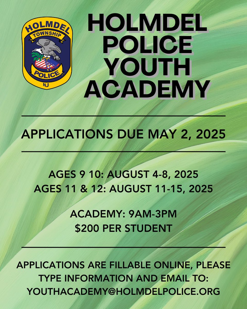 Holmdelpolice's tweet image. Applications are available for the 2025 Holmdel Police Youth Academy! Deadline is May 2, 2025.
Forms are fillable online - email applications and photo waivers to youthacademy@holmdelpolice.org
Link: holmdeltownship.com/295/Police-You…