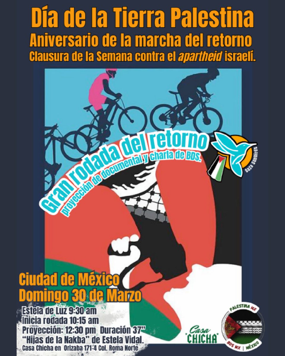 palestina_mx's tweet photo. Domingo 30 de marzo #CDMX #DíaDeLaTierraPalestina #RodadaxPalestina #GranRodadaDelRetornoPalestinaMx #GreatRideOfReturn #Ride4Palestine #IAW #SCAI #SCAI2025 #MéxicoConPalestina #Palestina #PalestinaMx #BDSmx https://t.co/u5hrN6tXn9