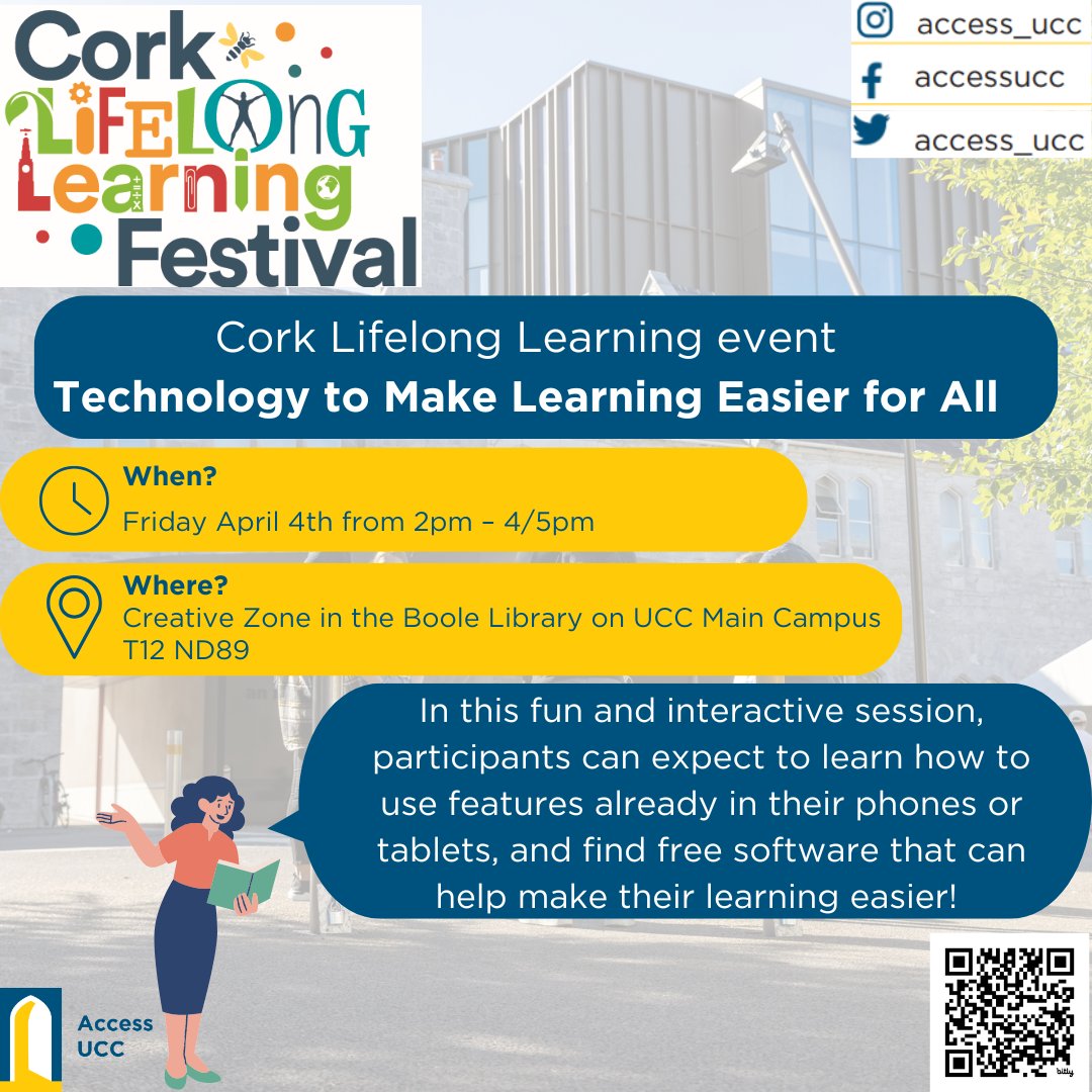 Access UCC (@access_ucc) on Twitter photo Whether you're a Mature Student, in Further Education, in school or retired - all are welcome to this demonstration on using training videos, hands on demos, and free links to make reading, writing and studying easier!
Book here: UCCAccessServices.as.me/lifelonglearniโฆ or scan the QR code! ๐ฉโ๐ป Whether you're a Mature Student, in Further Education, in school or retired - all are welcome to this demonstration on using training videos, hands on demos, and free links to make reading, writing and studying easier!
Book here: UCCAccessServices.as.me/lifelonglearniโฆ or scan the QR code! ๐ฉโ๐ป