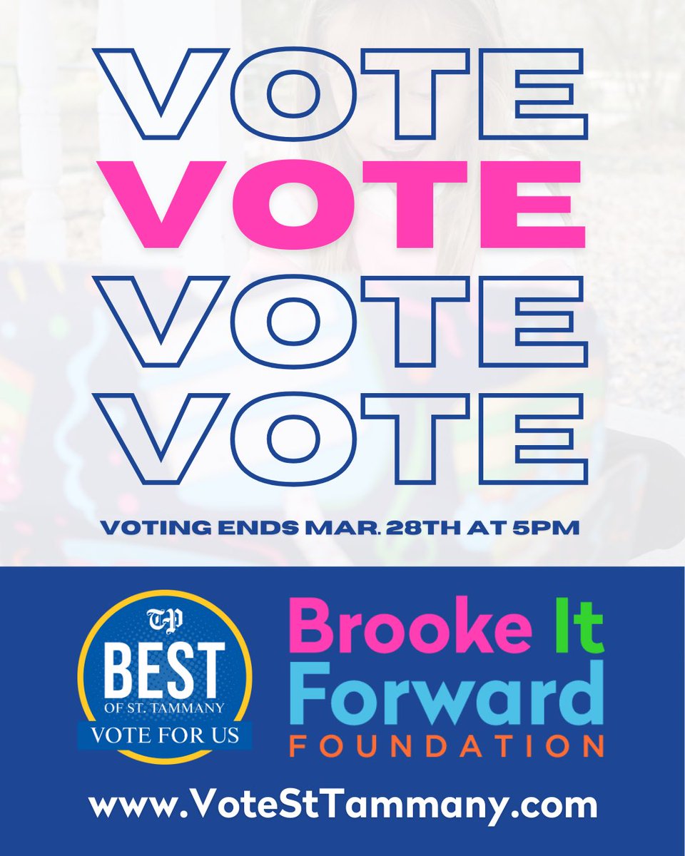 brookeitforward's tweet photo. 🗳️TODAY is the last day to cast your vote (voting closes Mar. 28th at 5PM)!

🎉 Brooke It Forward has been nominated for BEST Nonprofit Organization for Best of St. Tammany! Visit 🔗https://t.co/LKFrDOXbdS to cast your vote today &amp; help us spread the word🙏 #BestofStTammany https://t.co/s4mYpOa46w