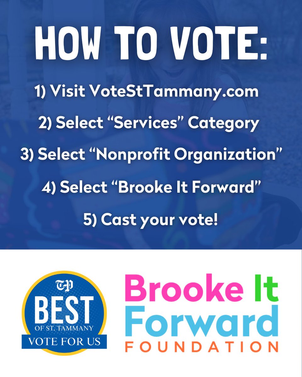 brookeitforward's tweet photo. 🗳️TODAY is the last day to cast your vote (voting closes Mar. 28th at 5PM)!

🎉 Brooke It Forward has been nominated for BEST Nonprofit Organization for Best of St. Tammany! Visit 🔗https://t.co/LKFrDOXbdS to cast your vote today &amp; help us spread the word🙏 #BestofStTammany https://t.co/s4mYpOa46w