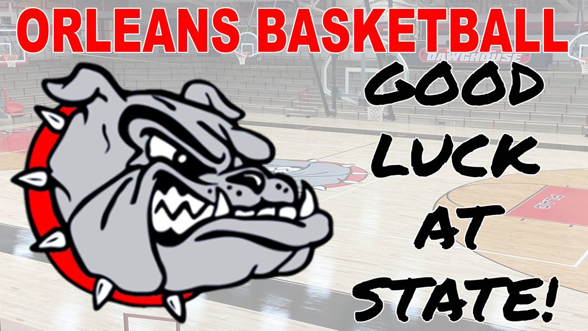 Tomorrow Orleans Basketball will battle for their schools first State Championship!  Good Luck Orleans!  GO DAWGS!