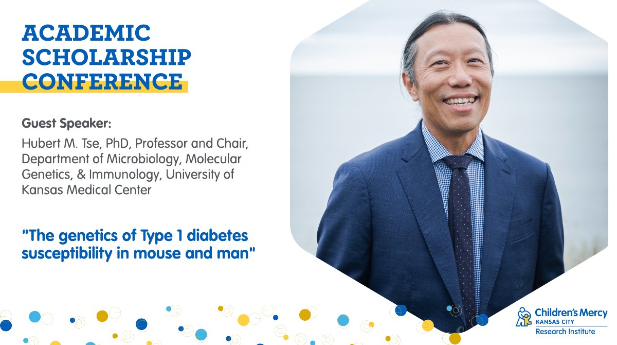 Children's Mercy Research Institute (@researchcm) on Twitter photo We look forward to having Dr. Hubert Tse, <a href="/KUMedCenter/">KU Medical Center</a>, as the guest speaker for our next Academic Scholarship Conference. ▶️ April 11 at 12 p.m. ▶️ Presentation: "The genetics of Type 1 diabetes susceptibility in mouse and man" We look forward to having Dr. Hubert Tse, <a href="/KUMedCenter/">KU Medical Center</a>, as the guest speaker for our next Academic Scholarship Conference. ▶️ April 11 at 12 p.m. ▶️ Presentation: "The genetics of Type 1 diabetes susceptibility in mouse and man"