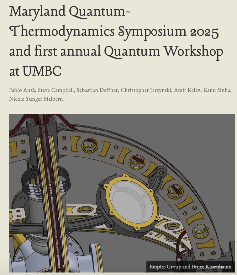 Registration for the Maryland Quantum-Thermodynamics Symposium 2025 is open! We have an excellent lineup of speakers, and signup is free! qtd-hub.umd.edu/event/symposiu… 
<a href="/UMD_IPST/">Institute for Physical Science and Technology</a> <a href="/quthermo_comp/">Sebastian Deffner</a> <a href="/AnzaFabio/">Fabio Anzà</a> <a href="/quantumwizard/">Steve Campbell</a> <a href="/QThermodynamics/">Quantum Thermodynamics</a>