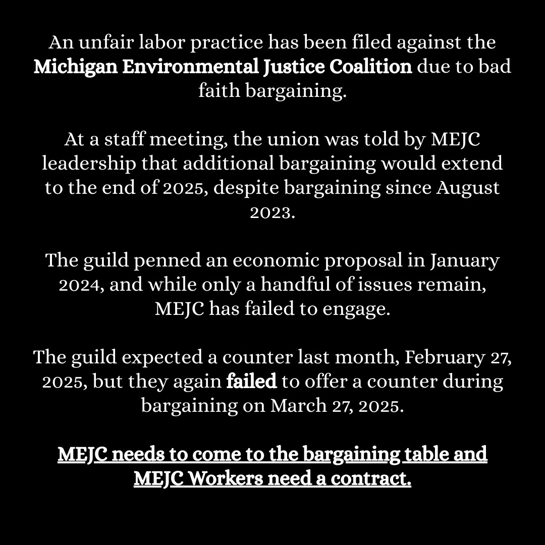 local34022's tweet image. The Guild has filed a ULP charge against the Michigan Environmental Justice Coalition. Please like and share to support our members. #FairContractNow #ULP #solidarity