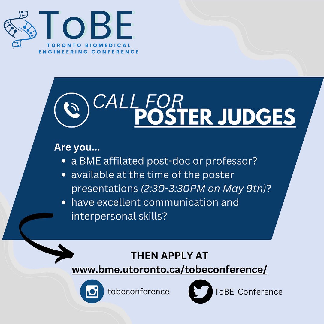 Join ToBE as a Poster Judge! 🏆📜
Are you a BME-affiliated post-doc or professor with strong communication skills? Sign up to be a poster judge at the Toronto Biomedical Engineering Conference (ToBE) on May 9th from 2:30-3:30 PM!