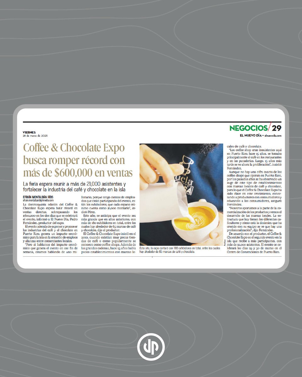 La 15ta edición del Coffee &amp; Chocolate Expo espera batir récord en los dos días que se celebrará el evento, informó a <a href="/ElNuevoDia/">El Nuevo Día</a>, Pedro Fernández, productor y presidente de Cube Group.

🗞️ bit.ly/3XAwmVI

#GrowthAdvisors