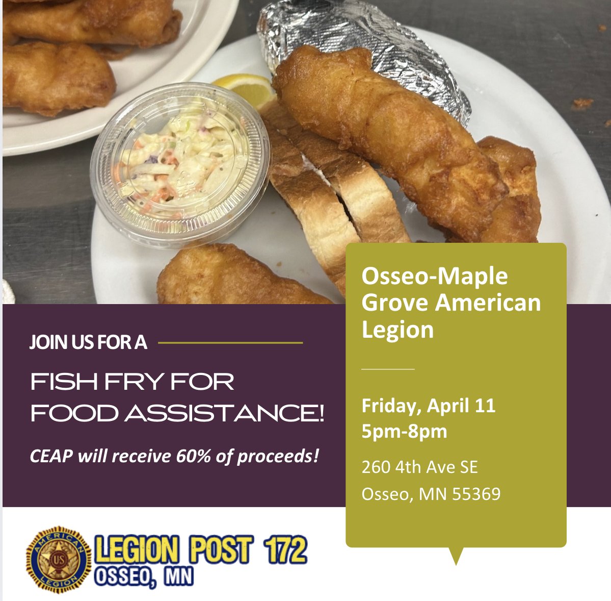 Buy a ticket today! Two weeks from today, CEAP will be hosting a Fish Fry for Food Assistance at Osseo Maple Grove American Legion. Enjoy a delicious meal, bake sale items and a great silent auction!