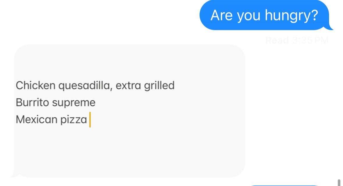 A normal person would simply text their Taco Bell order. My partner does it notes app apology style