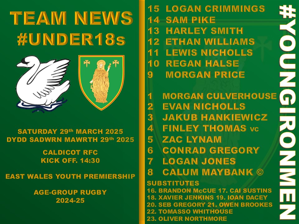 #TeamNews 

Our #YoungIronmen23 travelling to Caldicot tomorrow afternoon.

Go well, boys 👌🏻

<a href="/CaldicotRFC/">Caldicot Rugby</a>
📆 29th March 2025
🕝 2.30pm
📍 Caldicot RFC
🏆 East Wales Premiership

#YoungIronmen🖤💛💚