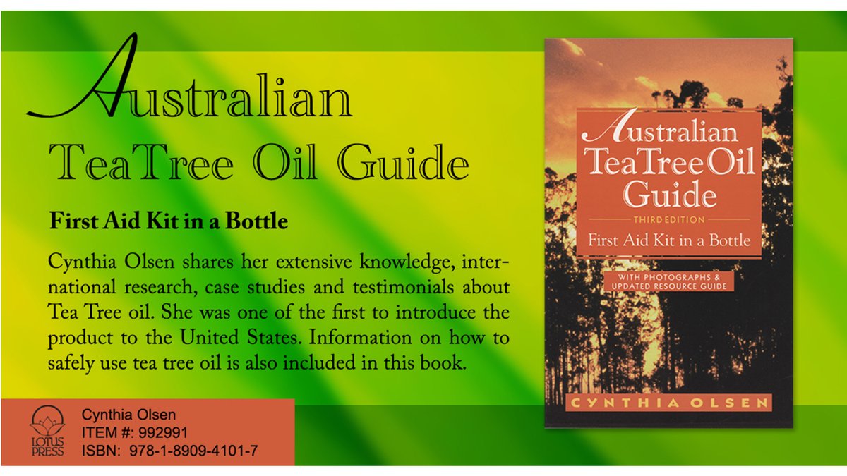 LotusPress's tweet image. Australian Tea Tree Oil Guide: First Aid Kit in a Bottle  - Cynthia Olsen shares her extensive knowledge ..as a pioneer in Tea Tree oil use and methodology..  lotuspress.com/products/austr… #teatree #teatreeoil