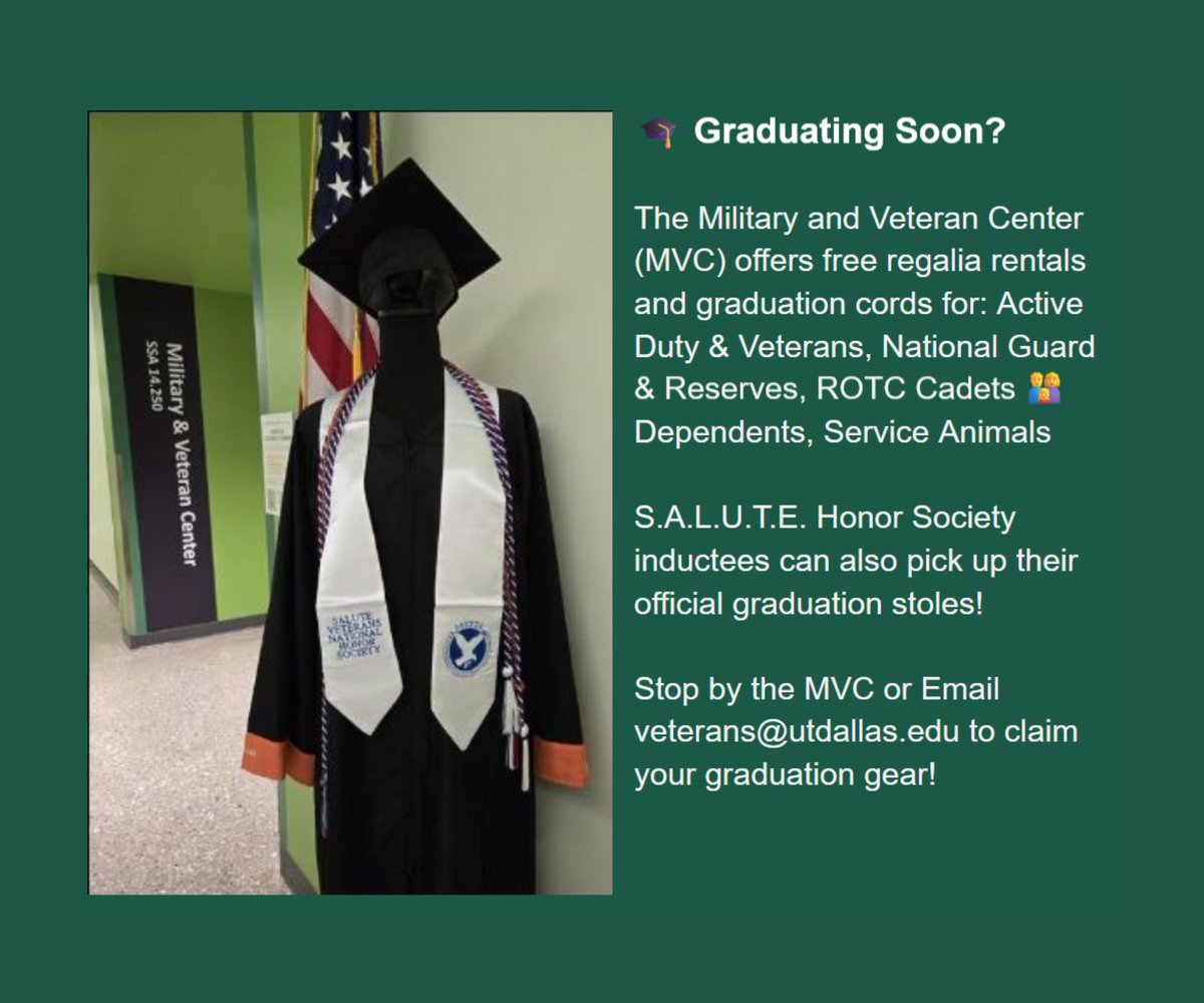 The MVC is offering students that are military affiliated at <a href="/UT_Dallas/">UT Dallas</a>  free rental of graduation regalia, graduation cords and S.A.L.U.T.E. stoles.