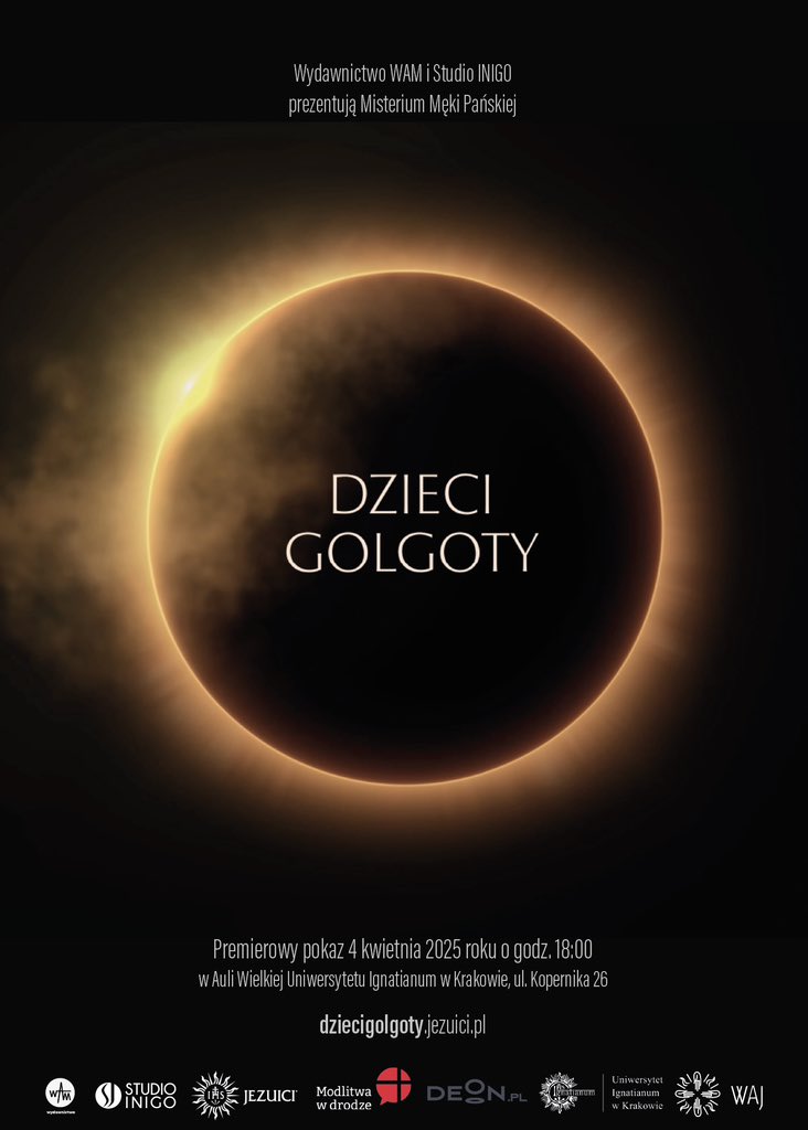 Pozostał tydzień do premierowego pokazu misterium męki Pańskiej ‘Dzieci Golgoty’, na który serdecznie zapraszam. Zachęcam też do zajrzenia na stronę internetową: dziecigolgoty.jezuici.pl