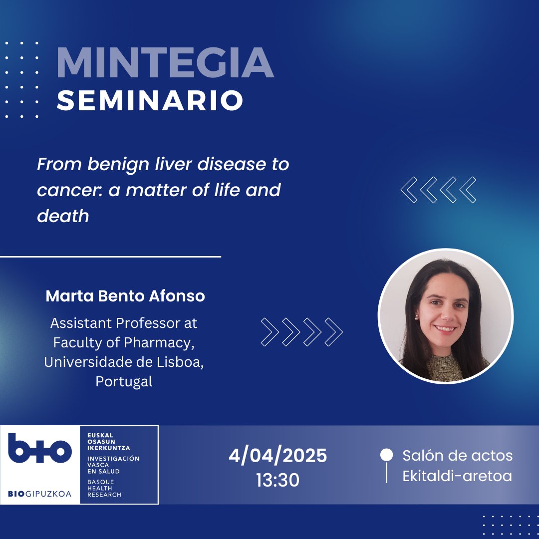 Biogipuzkoa (@biogipuzkoa) on Twitter photo 🔵 MINTEGIA/SEMINARIO: "From benign liver disease to cancer: a matter of life and death"
🗣️ <a href="/MartaBAfonso/">Marta Afonso</a> (Faculty of Pharmacy, Universidade de Lisboa, Portugal)
📆 Apirilak 4 Abril
⏰ 13:30
🏠 Ekitaldi Aretoa - Salón de Actos (#Biogipuzkoa)
🔗 f.mtr.cool/yiqhbopfxv 🔵 MINTEGIA/SEMINARIO: "From benign liver disease to cancer: a matter of life and death"
🗣️ <a href="/MartaBAfonso/">Marta Afonso</a> (Faculty of Pharmacy, Universidade de Lisboa, Portugal)
📆 Apirilak 4 Abril
⏰ 13:30
🏠 Ekitaldi Aretoa - Salón de Actos (#Biogipuzkoa)
🔗 f.mtr.cool/yiqhbopfxv