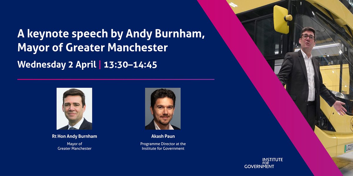 EVENT | A keynote speech by Andy Burnham, Mayor of Greater Manchester

🗓️Wednesday 2 April, 13.30

Join this event to hear from <a href="/AndyBurnhamGM/">Andy Burnham</a> on the GMCA's plans to use its expanding powers and spending freedoms
instituteforgovernment.org.uk/event/keynote-…