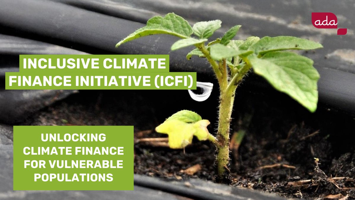 🌍🌱 ADA's Inclusive Climate Finance Initiative (#ICFI) aims to increase the supply of climate financing for local financial service providers and enterprises who help vulnerable populations adapt to climate change 👉 swll.to/icfi