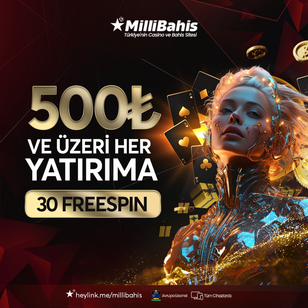 ⬆️Milli Bahis'te Kazanmak Senin Ellerinde⬆️

🍀500 TL Ve Üzeri Yatırıma Özel 30 Freespin İle Şansını Yakala!

‼️Promosyondan faydalanabilmek için tek seferde 500₺ ve üzeri yatırım sağlamanız yeterlidir.

⛓️t2m.io/millibahis