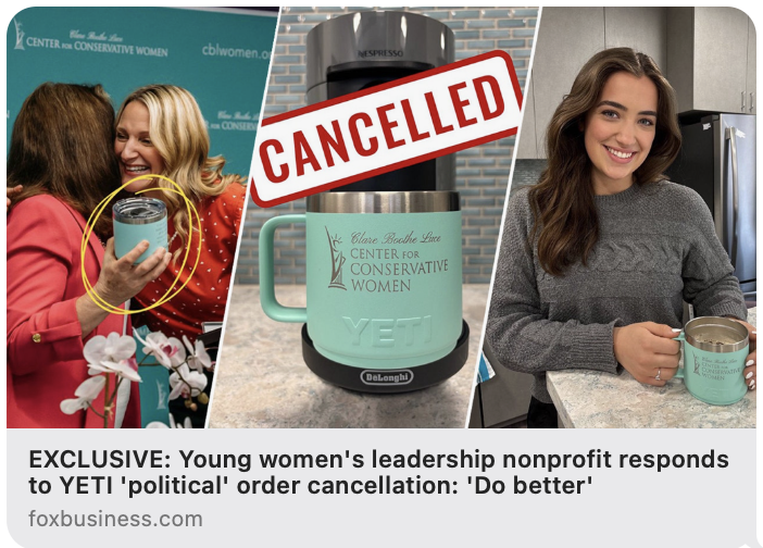 We’re overwhelmed by the incredible support pouring in from conservatives across the country after <a href="/YETICoolers/">YETI</a> canceled <a href="/cblwomen/">Clare Boothe Luce Center for Conservative Women</a>’s custom drinkware order—simply because our name includes “conservative women.”

We’re proud to be an all-women organization dedicated to mentoring,