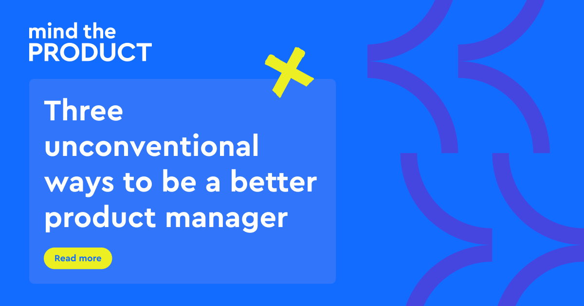 3 unconventional ways to level up as a product manager 🎯

In this article, Product Manager Swetha Viswanatha explores unique ways to develop essential product management skills outside of work.

Read the full article 👉 bit.ly/4l2mXAt