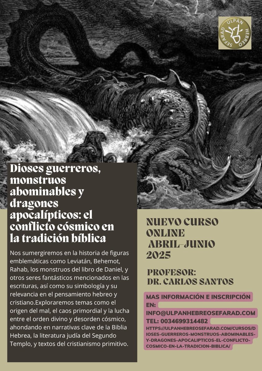 Volvemos a la carga el mes que viene con un nuevo curso de literatura apocalíptica en Ulpán Hebreo Sefarad.

ulpanhebreosefarad.com/cursos/dioses-…

#hebreo #biblia