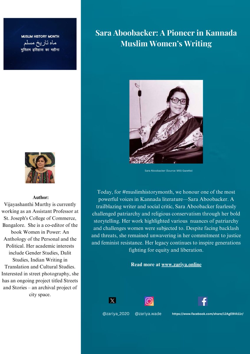 #muslimhistorymonth celebrates Sara Aboobacker, a Pioneer in Kannada Muslim Women’s Writing and a strong muslim women 's rights advocate. Read more at zariya.online/sara-aboobacke…