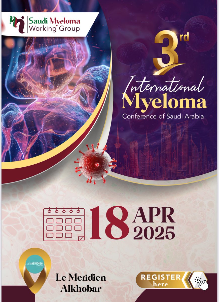 Join us in the 3rd Saudi Myeloma Group annual meeting.