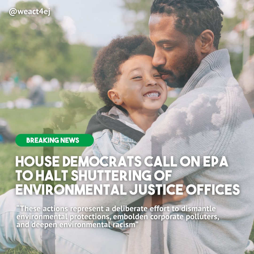 WHAT HAPPENED: The Trump administration’s Lee Zeldin who heads the @epagov , has been intentionally targeting and attacking environmental justice efforts, programs, staff, and offices.
