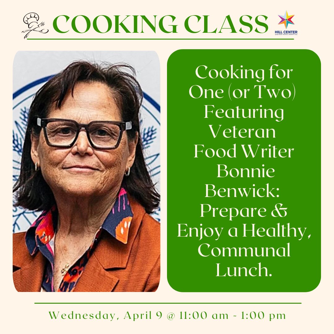 HillCenterDC's tweet image. Cooking for One (or Two) is back on April 9th with @BonnieBenwick where we cover quick and accessible bites with recipes scaled to fit your needs that are sweet and savory f.mtr.cool/uijinghmct  
#CookingClass #ThingsToDoInDC