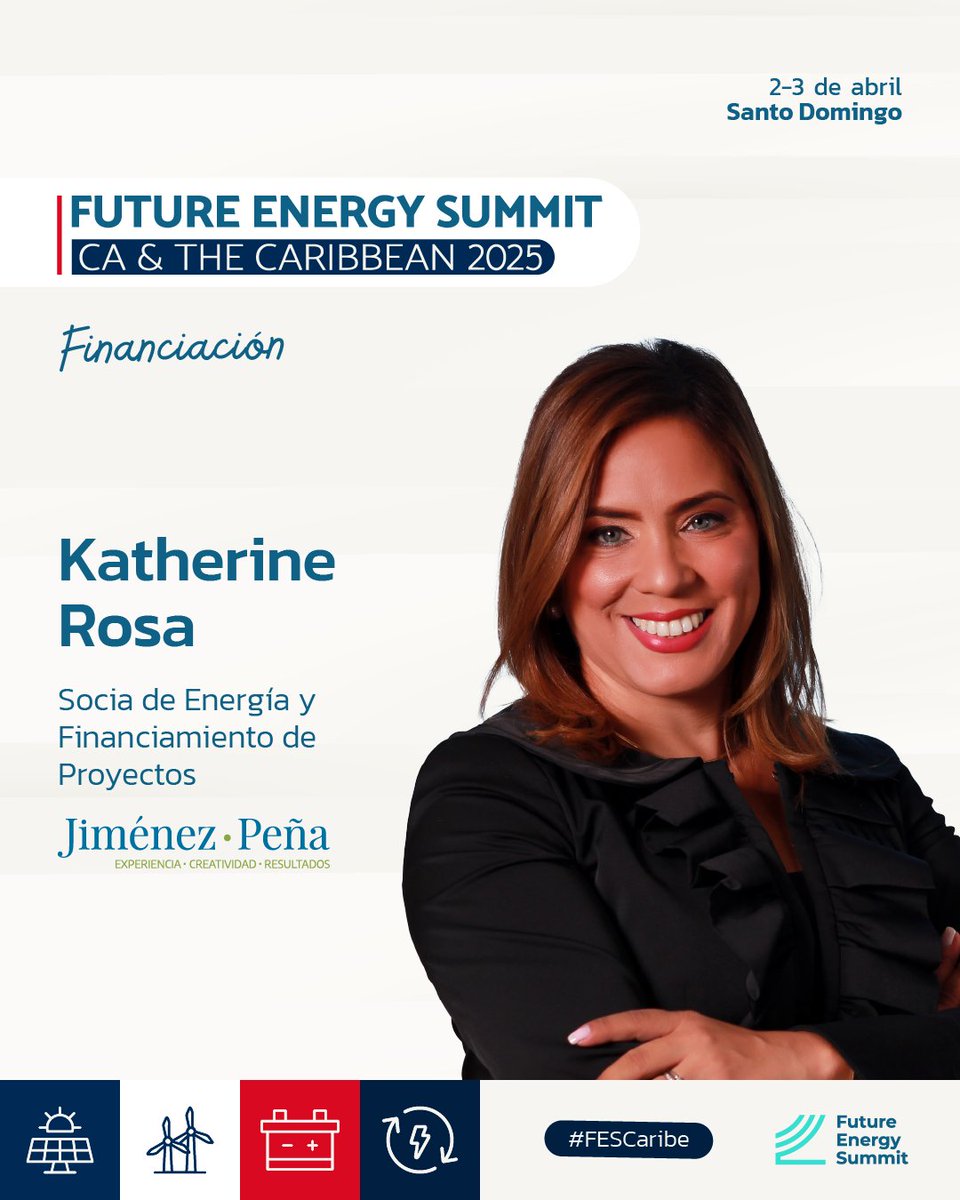 Future Energy Summit CA &amp; The Caribbean 2025 

Nuestra socia Katherine Rosa, experta en Energía y Financiamiento de Proyectos, participará como panelista, compartiendo su visión sobre financiación de proyectos renovables.

💬 Un espacio clave para el futuro energético.

#JP