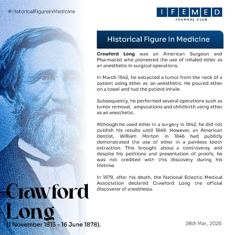 Today on Historical Figures in Medicine, meet Crawford Long, the unsung pioneer of anesthesia! In 1842, he performed the first surgery using inhaled ether, paving the way for modern surgical anesthesia. Though recognition came posthumously, his contribution to