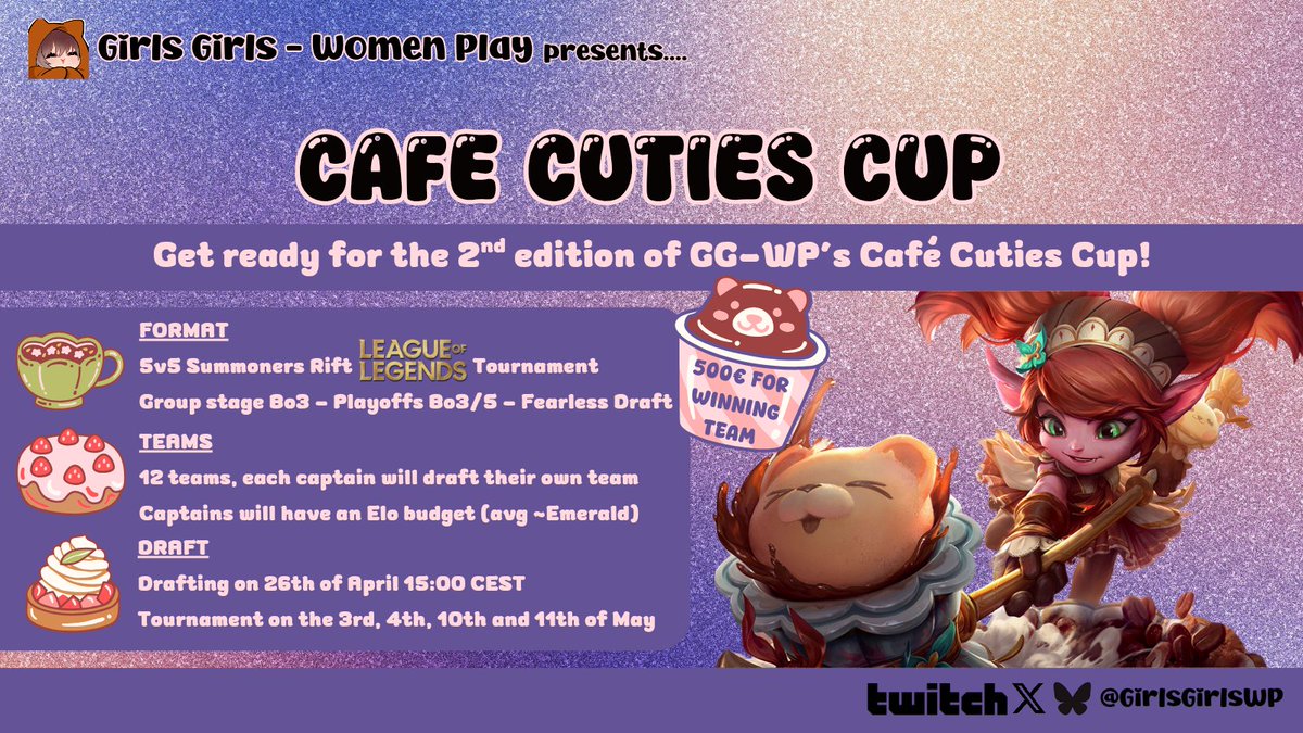 🌸Get ready for THE CAFÉ CUTIES CUP🌸
🍰 12 Captains will draft their teams on 26th of April
🫖 On 3rd-4th and 10th-11th of May 12 teams will compete for a 500€ prize!
🪷 More info coming up!
☕️ Join our server via link in bio to join &amp; get more info 

#ggwp #tournament #lol