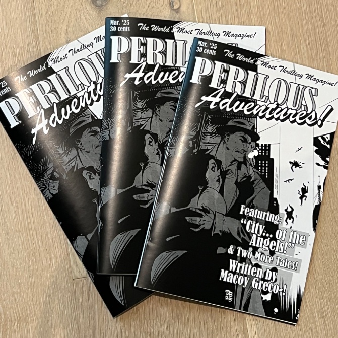 dinahspolly's tweet image. Don’t miss the world’s most thrilling magazine…
PERILOUS ADVENTURES!!
Featuring stories written by yours truly, and drawn by @fancygoblin_, @massshredding, and @patrick_bramble, respectively
Read it for free at macoygreco.com, or find me at WonderCon!!