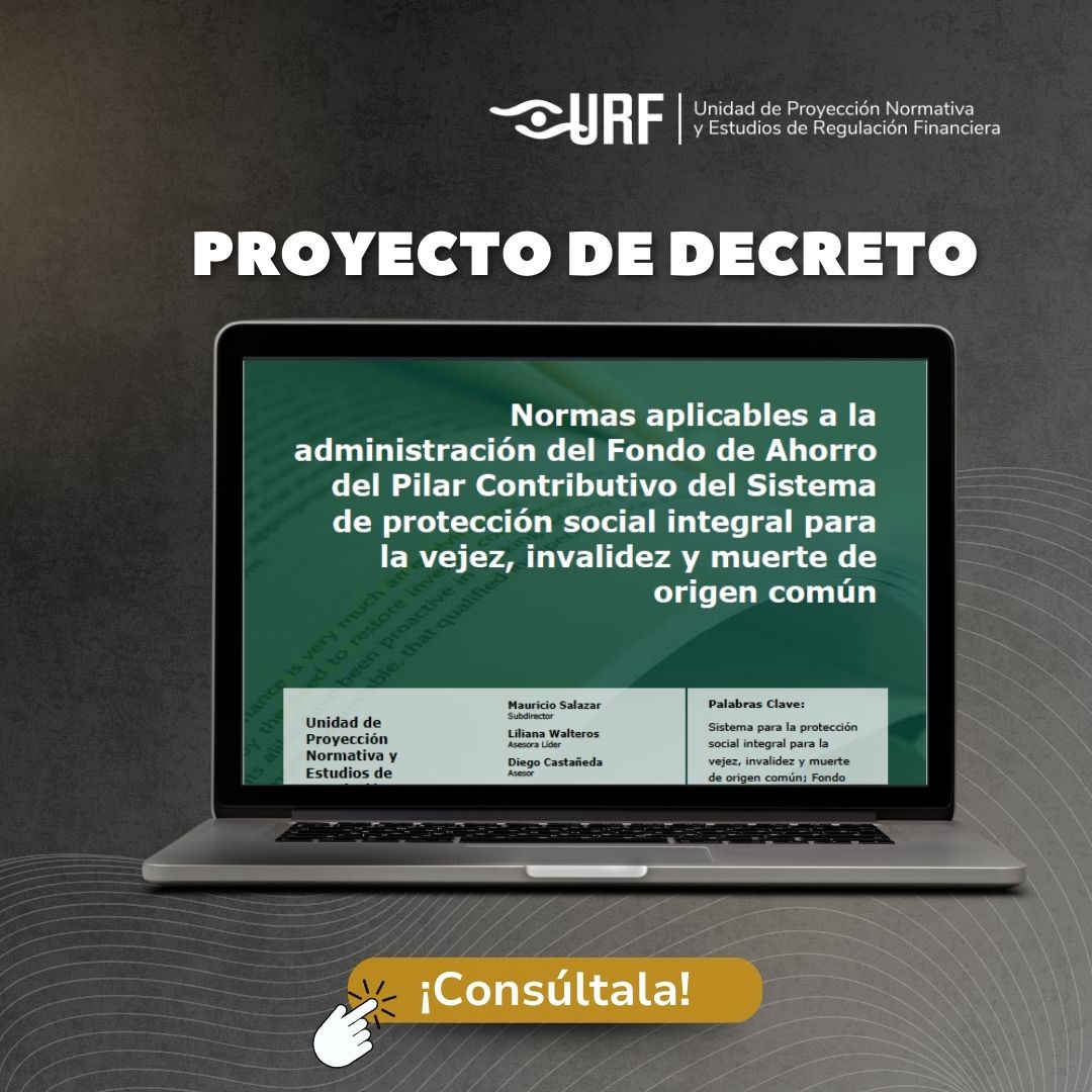 URFCOLOMBIA's tweet photo. 📢 Comparte tus comentarios sobre el proyecto de decreto que establece las normas aplicables a la administración del #FAPC del Sistema de Protección Social Integral para la Vejez, Invalidez y Muerte de Origen Común.
Consúltalo aquí 👉 https://t.co/aUOdzXsnnd https://t.co/WWvXGL62rS