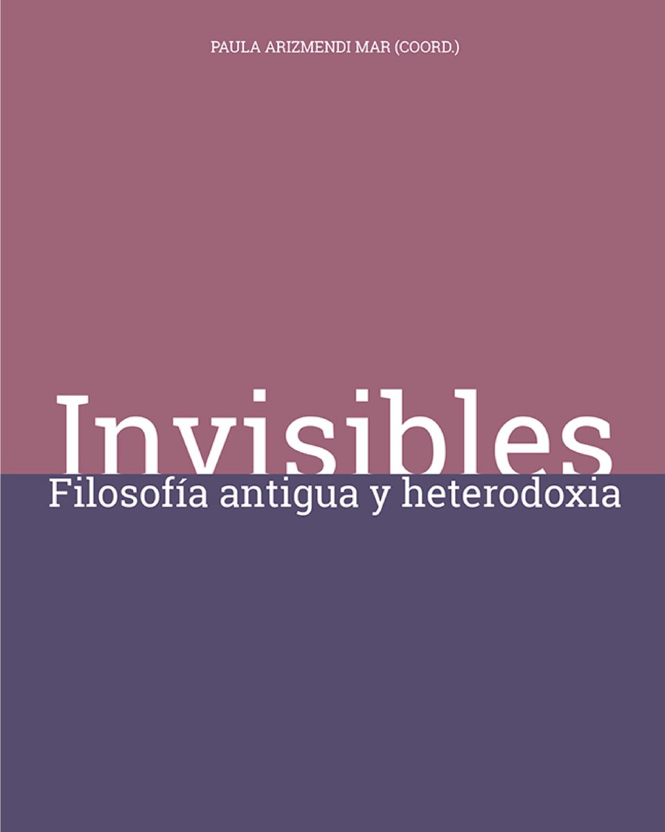 IberoPublica's tweet photo. Boletín 39. Novedades editoriales 📚

Invisibles. Filosofía antigua y heterodoxia

https://t.co/QXXO4FROD7

Este y otros títulos los puedes encontrar en nuestra librería virtual. 
 
https://t.co/b3CVZKrF7m

#somosibero #edicionesibero @Filosofia_Ibero https://t.co/h6ZbRaLBgW