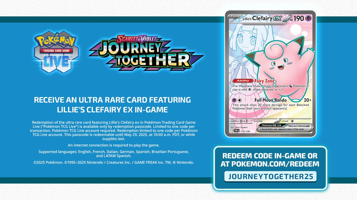 PokemonTCG's tweet image. Get additional rewards with this new redemption passcode!

#JourneyTogether 🤝 with Lillie and Clefairy in #PokemonTCGLive by redeeming the below code in-game for an ultra rare card featuring Lillie's Clefairy ex!