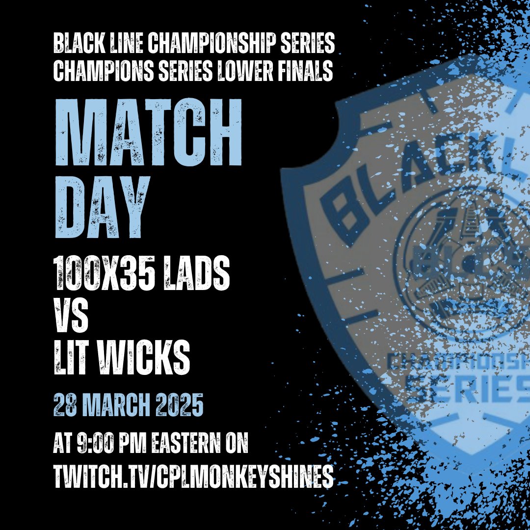 Corporal Monkeyshines (@cplmonkeyshines) on Twitter photo 🚨 IN ONE HOUR 🚨
It's high stakes <a href="/BlackLineCS/">Black Line Championship Series</a> action for your Friday night! The <a href="/100X35Esports/">100X35 Esports</a> Lads want redemption for their loss to <a href="/VTXEsports_/">VORTEX ESPORTS🌪️</a> but they have to punch through the Lit Wicks to get it!
Grab your seat ➡️ Twitch.tv/cplmonkeyshines 🚨 IN ONE HOUR 🚨
It's high stakes <a href="/BlackLineCS/">Black Line Championship Series</a> action for your Friday night! The <a href="/100X35Esports/">100X35 Esports</a> Lads want redemption for their loss to <a href="/VTXEsports_/">VORTEX ESPORTS🌪️</a> but they have to punch through the Lit Wicks to get it!
Grab your seat ➡️ Twitch.tv/cplmonkeyshines